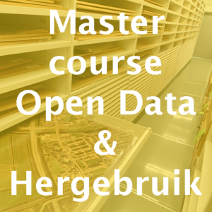 Mastercourse Open Data & Hergebruik